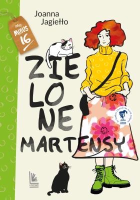 Zielone martensy. Autor: Joanna Jagiełło. SmakLiter.pl Okładka książki Zielone martensy