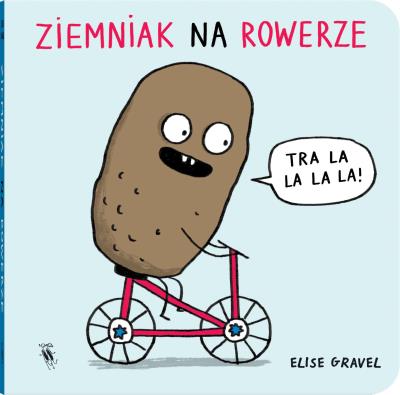 Ziemniak na rowerze. Autor: Gravel Elise. SmakLiter.pl Okładka książki Ziemniak na rowerze