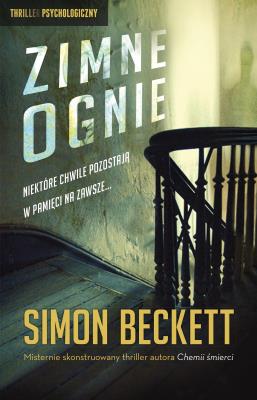 Zimne ognie. Autor: Beckett Simon. SmakLiter.pl Okładka książki Zimne ognie
