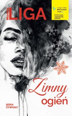 Zimny ogień. Autor: Liga Monika. SmakLiter.pl Okładka książki Zimny ogień