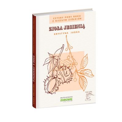 Okładka książki Zioła jesienią