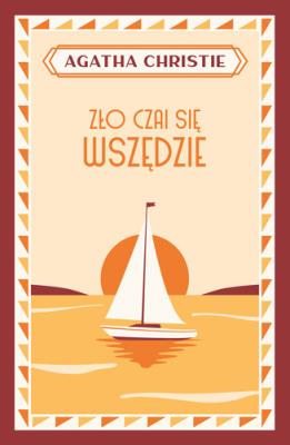 Okładka książki Zło czai się wszędzie