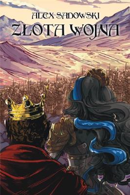 Okładka książki Złota Wojna