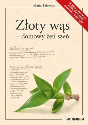 Złoty wąs - domowy żeń-szeń. Autor: Polewaja Maria. SmakLiter.pl Okładka książki Złoty wąs - domowy żeń-szeń