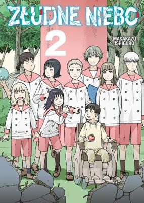 Złudne Niebo. Tom 2. Autor: Masakazu Ishiguro. SmakLiter.pl Okładka książki Złudne Niebo. Tom 2