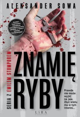 Znamię Ryby. Autor: Aleksander Sowa. SmakLiter.pl Okładka książki Znamię Ryby