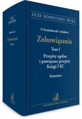 Okładka książki Zobowiązania. Przepisy ogólne i powiązane przepisy