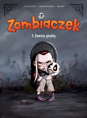 Okładka książki Zombiaczek Zawsze głodny Tom 1