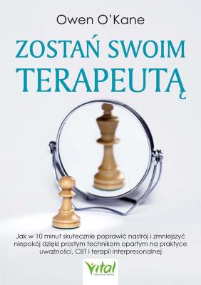 Zostań swoim terapeutą. Autor: Owen O’Kane. SmakLiter.pl Okładka książki Zostań swoim terapeutą