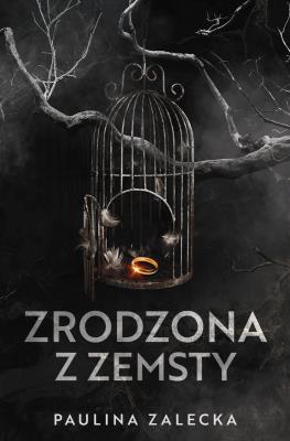 Okładka książki Zrodzona z zemsty