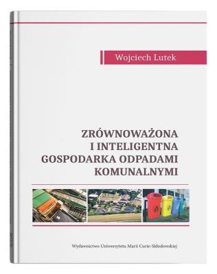 Zrównoważona i inteligentna gospodarka... w.2. Autor: Wojciech Lutek. SmakLiter.pl Okładka książki Zrównoważona i inteligentna gospodarka... w.2