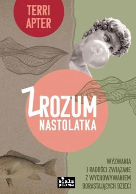 Okładka książki Zrozum nastolatka