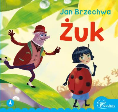 Żuk. Autor: Jan Brzechwa. SmakLiter.pl Okładka książki Żuk