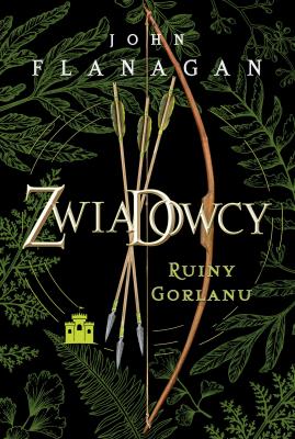 Zwiadowcy Księga 1. Ruiny Gorlanu edycja limitowana. Autor: Flanagan John. SmakLiter.pl Okładka książki Zwiadowcy Księga 1. Ruiny Gorlanu edycja limitowana