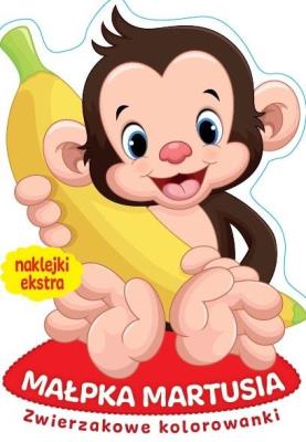 Zwierzakowe kolorowanki. Małpka Martusia. Autor:   Praca zbiorowa. SmakLiter.pl Okładka książki Zwierzakowe kolorowanki. Małpka Martusia