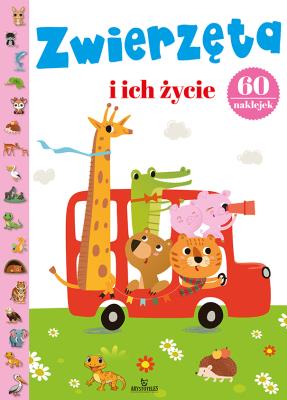 Zwierzęta i ich życie. Autor: Matusiak Monika. SmakLiter.pl Okładka książki Zwierzęta i ich życie