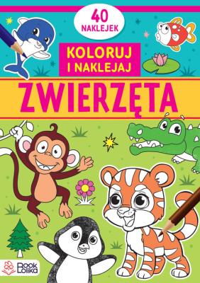 Okładka książki Zwierzęta. Koloruję i naklejam