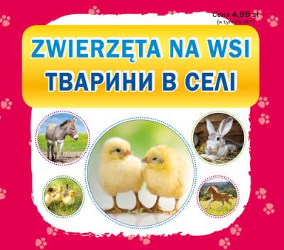 Zwierzęta na wsi. Тварини в селі. Wydawca: Literat. SmakLiter.pl Opakowanie Zwierzęta na wsi. Тварини в селі