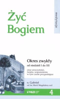 Okładka książki Żyć Bogiem 4
