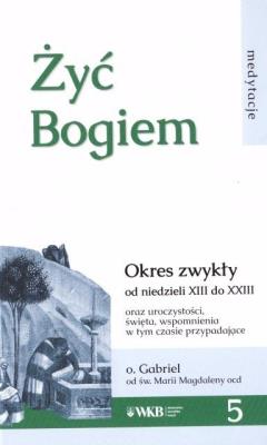 Okładka książki Żyć Bogiem 5