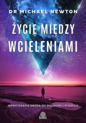 Okładka książki Życie między wcieleniami