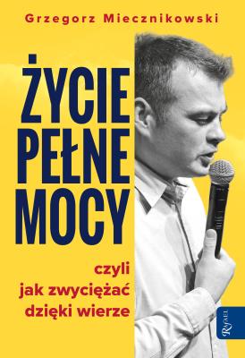 Okładka książki Życie pełne mocy