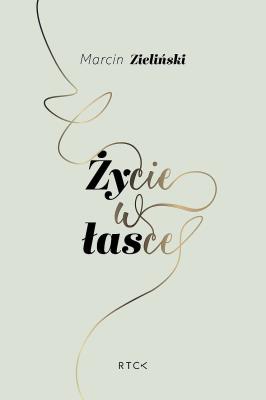 Okładka książki Życie w łasce