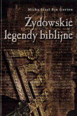 Okładka książki Żydowskie legendy biblijne