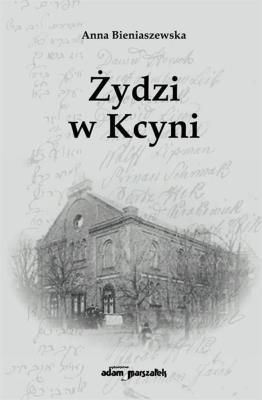 Okładka książki Żydzi w Kcyni