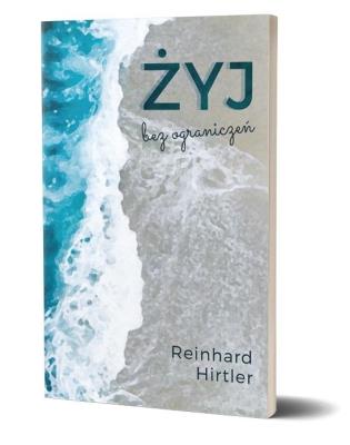 Okładka książki Żyj bez ograniczeń