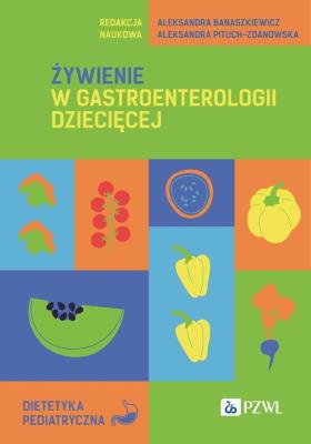 Okładka książki Żywienie w gastroenterologii dziecięcej