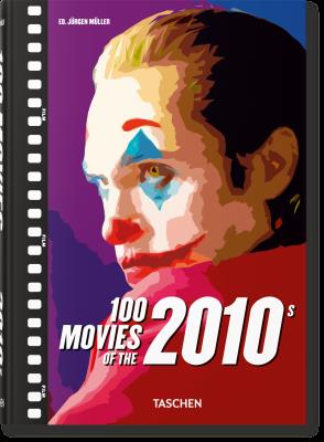 Okładka książki 100 Movies of the 2010s