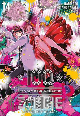 100 rzeczy do zrobienia, zanim zostanę zombie. Tom 14. Autor: Haro Asou, Koutarou Takata. SmakLiter.pl Okładka książki 100 rzeczy do zrobienia, zanim zostanę zombie. Tom 14