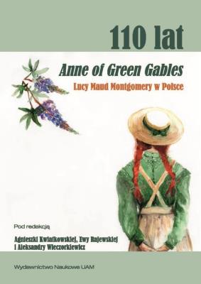 Opakowanie 110 lat Anne of Green Gables Lucy Maud Montgomery w Polsce.