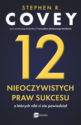 Okładka książki 12 nieoczywistych praw sukcesu, o których nikt ci nie powiedział