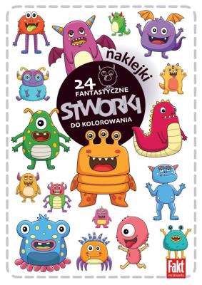 24 fantastyczne stworki. Autor:   Praca zbiorowa. SmakLiter.pl Okładka książki 24 fantastyczne stworki