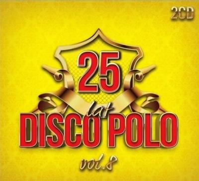 Okładka książki 25 lat disco polo vol. 8 2CD