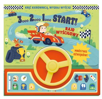 3, 2,1 start! RAJD WYŚCIGOWY. Autor: Natalia Kawałko-Dzikowska. SmakLiter.pl Okładka książki 3, 2,1 start! RAJD WYŚCIGOWY