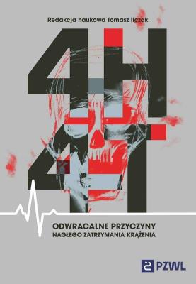 4H i 4T Odwracalne przyczyny nagłego zatrzymania krążenia. Autor: Ilczak Tomasz. SmakLiter.pl Okładka książki 4H i 4T Odwracalne przyczyny nagłego zatrzymania krążenia