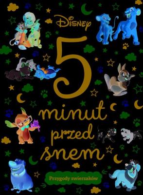 Okładka książki 5 minut przed snem. Przygody zwierzaków. Disney