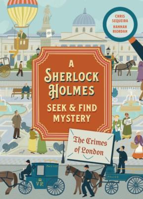 Okładka książki A Sherlock Holmes. Seek & Find Mystery