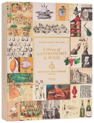 Okładka książki A Story of Gastronomy & Wine