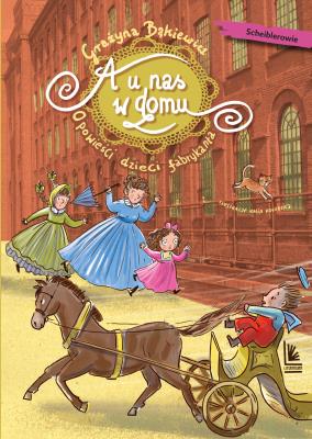 A u nas w domu. Autor: Grażyna Bąkiewicz, Katarzyna Kołodziej. SmakLiter.pl Okładka książki A u nas w domu