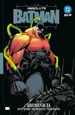 Okładka książki Absolute Batman. Abominacja. Tom 2