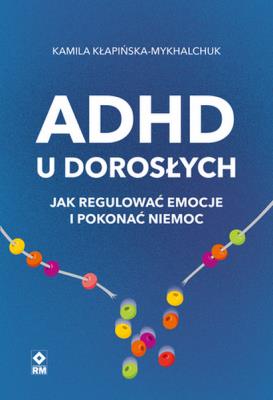 Okładka książki ADHD u dorosłych