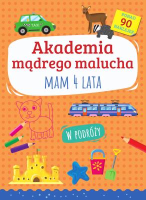 Okładka książki Akademia mądrego malucha. Mam 4 lata