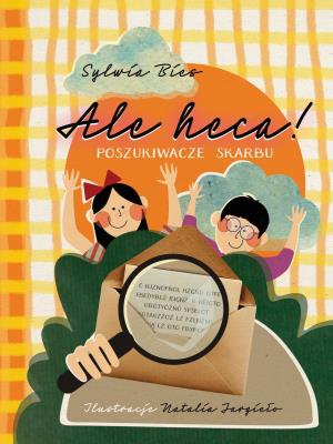 Okładka książki Ale heca! Poszukiwacze skarbu