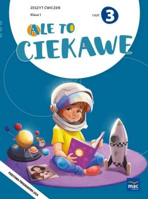 Okładka książki Ale to ciekawe SP 1 ćw. cz.3