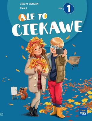 Okładka książki Ale to ciekawe SP 2 ćw. cz.1 + zakładka