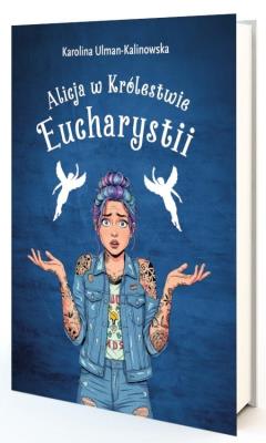 Okładka książki Alicja w królestwie Eucharystii